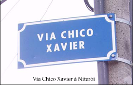  Une rue au nom de Chico Xavier